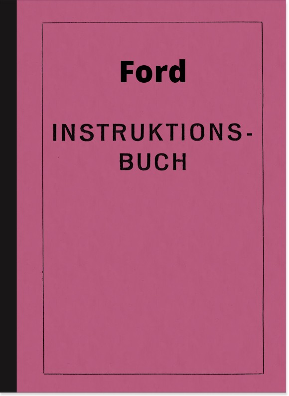 Ford Model A, AA and AF 1928 User Manual