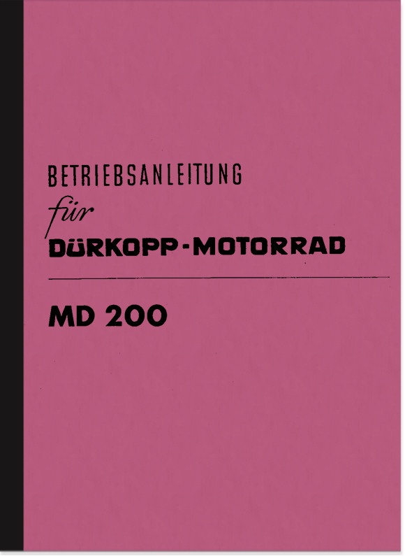 Dürkopp MD 200 Bedienungsanleitung Betriebsanleitung Handbuch
