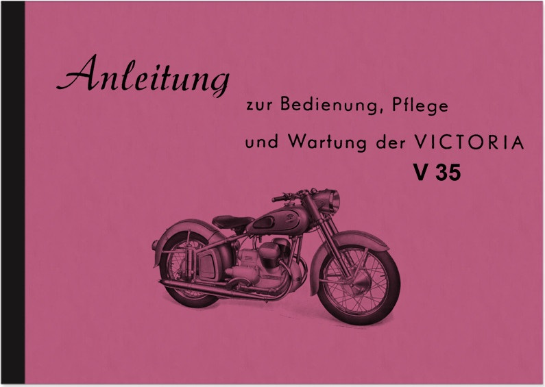 Victoria Bergmeister V 35 V35 Reparaturanleitung Werkstatthandbuch Repair Manual 