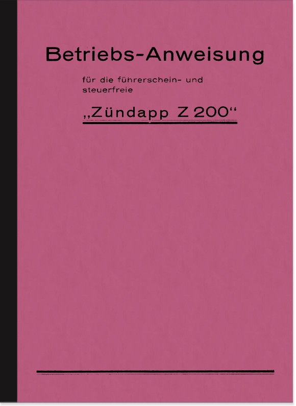 Zündapp Z 200 Operating Instructions Operating Instructions Manual