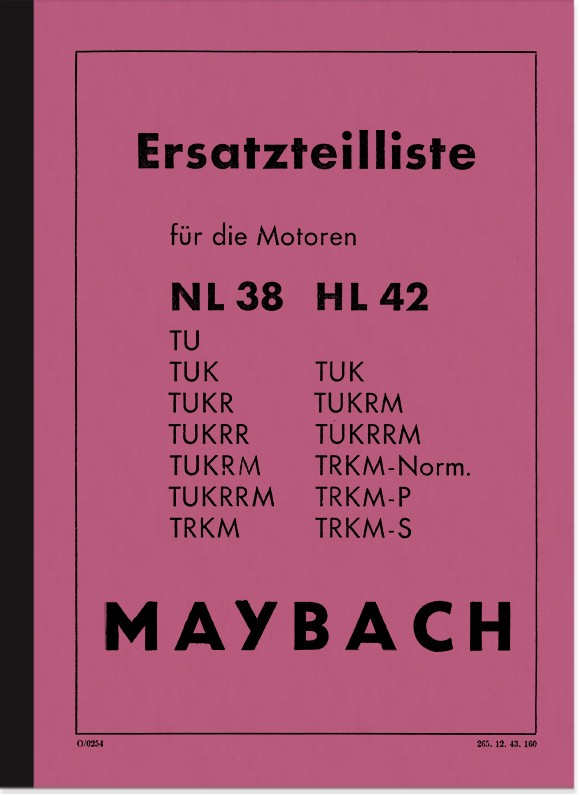 Maybach NL 38 und HL 42 Motor TUKRR TUKRM TRKM TUKRRM Ersatzteilliste Ersatzteilkatalog
