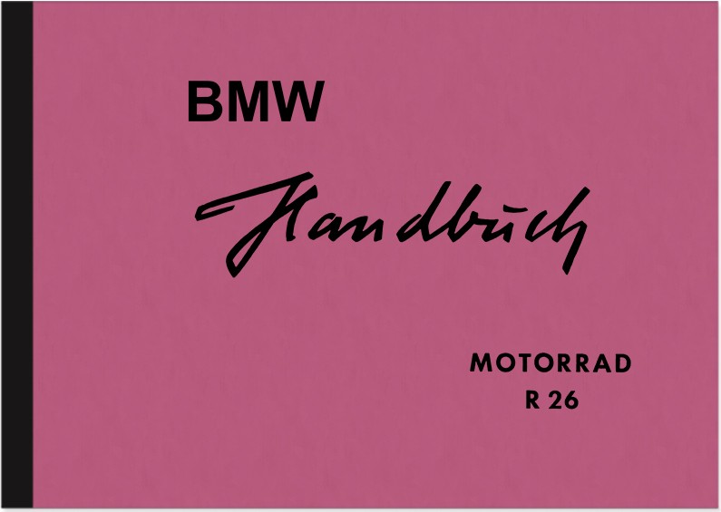 BMW R 26 R26 Owner's Manual Owner's Manual
