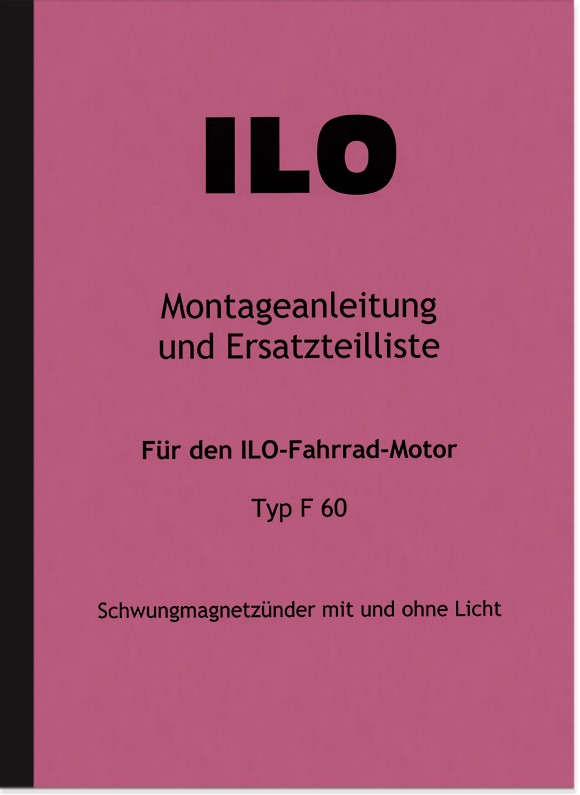 ILO F 60 engine repair instructions and spare parts list