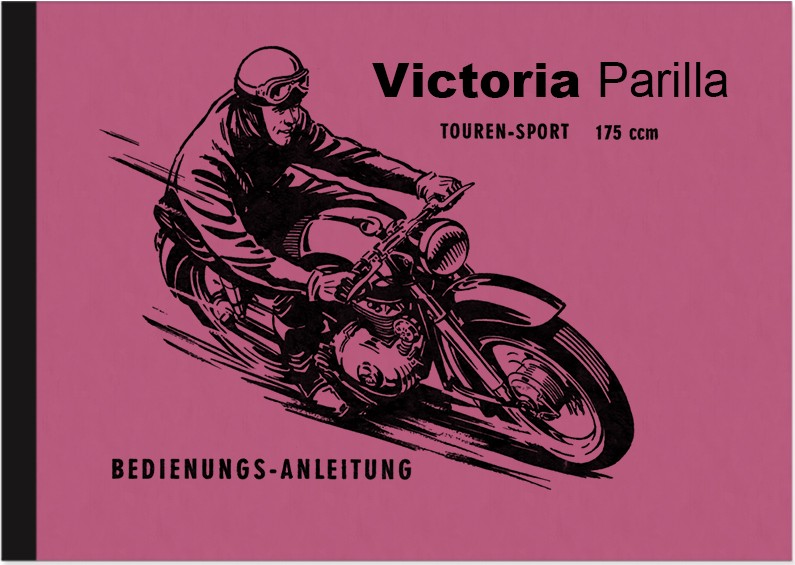 Victoria Parilla 175 cc operating instructions manual