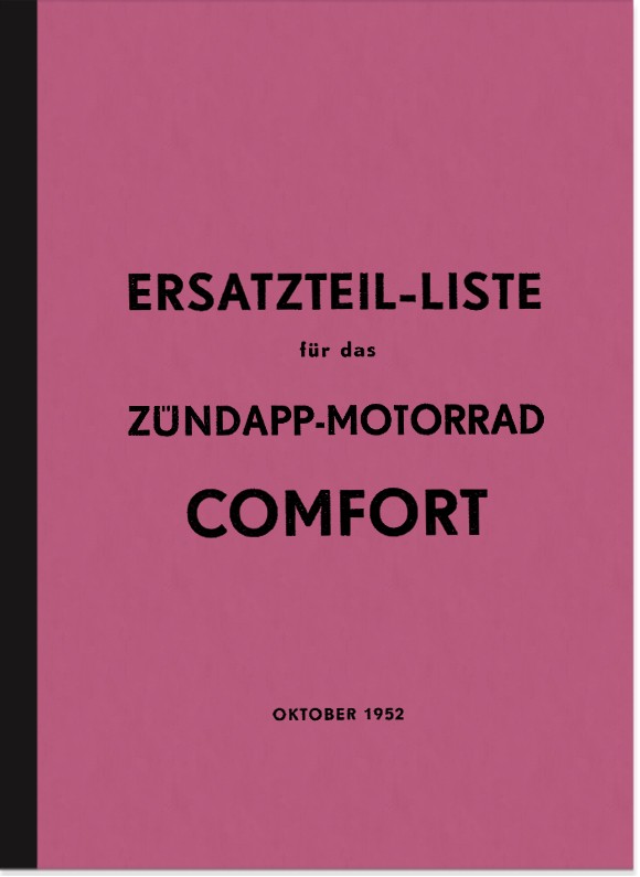 Zündapp Comfort 1952 Ersatzteilliste Ersatzteilkatalog Teilekatalog