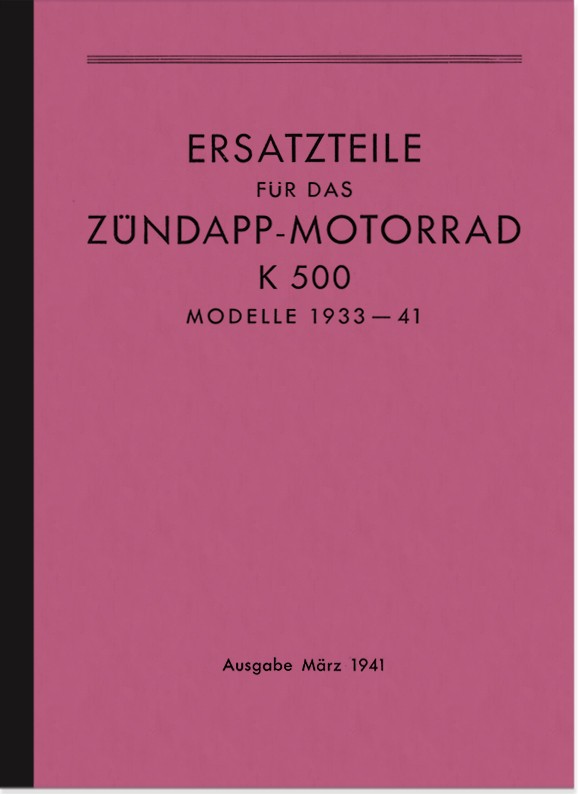 Zündapp Kardan 500 (K 500) 1933-1941 Spare parts list Spare parts catalog Parts catalog