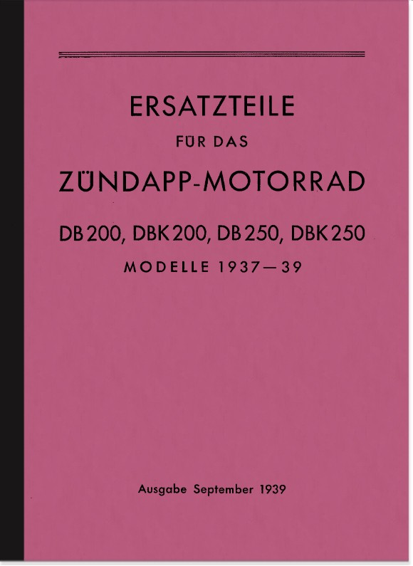 Zündapp DB DBK 200 250 spare parts list spare parts catalog parts catalog