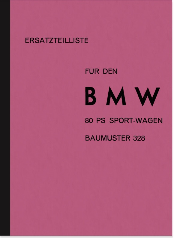BMW Type 328 80 PS Sports Car Spare Parts List Spare Parts Catalogue Parts Catalogue