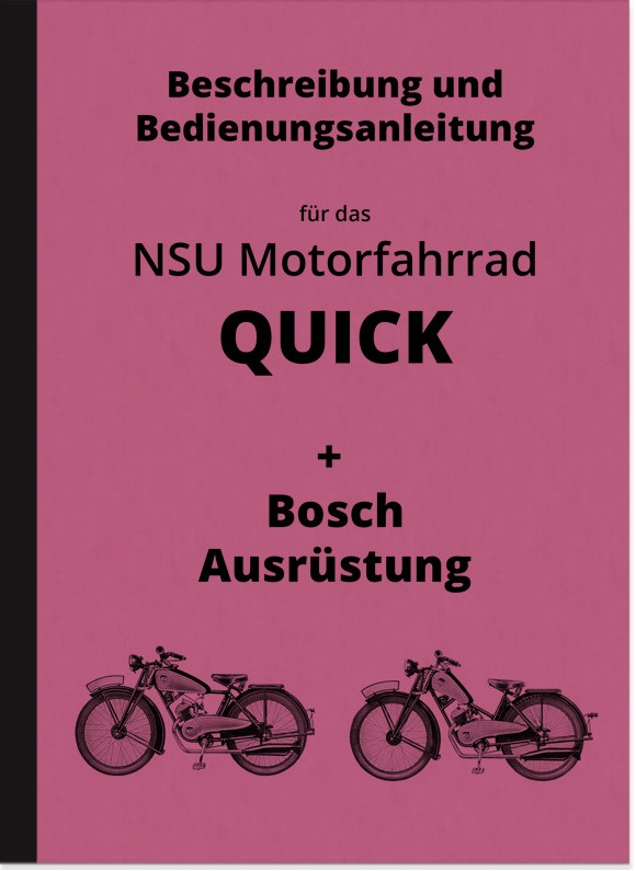 NSU Quick (1st version) Operating Instructions Operating Instructions Manual