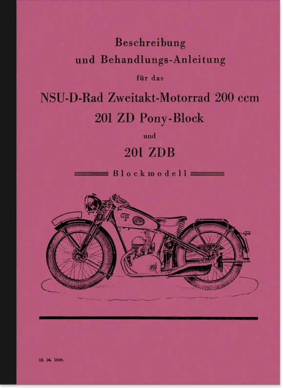 NSU 201 ZDB D-Rad Pony Block Bedienungsanleitung Beschreibung Nasenkolben