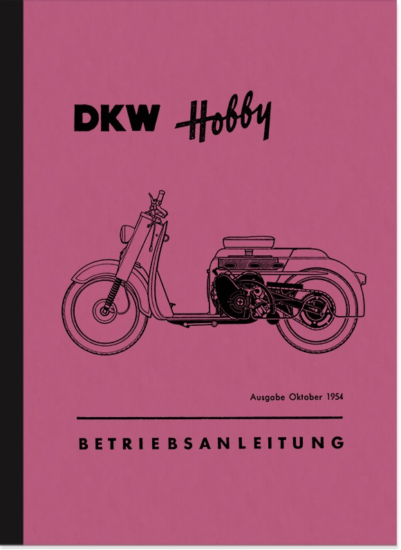 DKW Hobby Motorroller Reparaturanleitung Werkstatt-Handbuch Repair Manual 