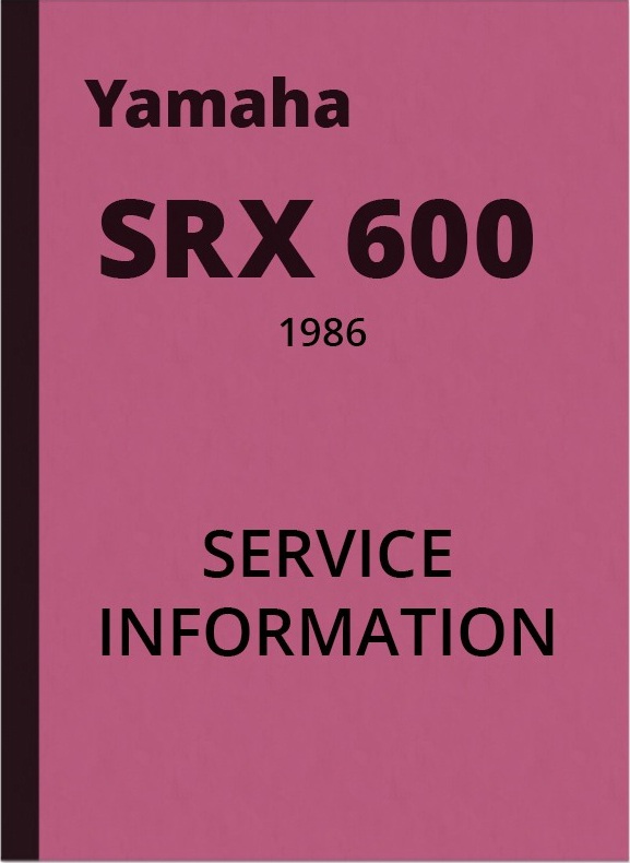 Yamaha SRX 600 SRX600 Repair Manual Workshop Manual Service Information