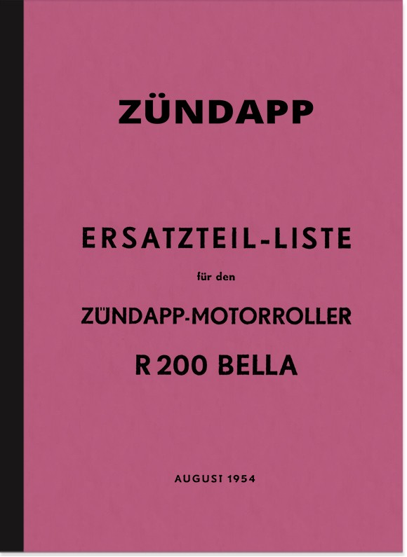 Zündapp Bella R 204 Motorroller Ersatzteil Liste Teile Katalog 