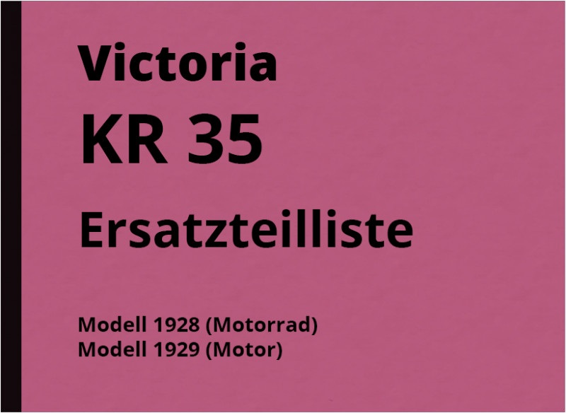 Victoria KR 35 1928/1929 Ersatzteilliste
