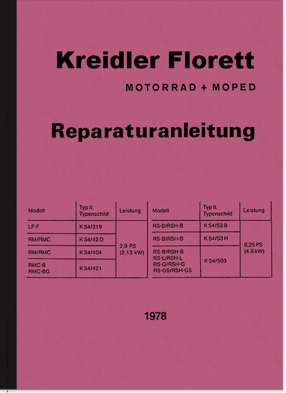 Kreidler Fleuret MOTO Vélomoteur réparation Instructions Instructions D'InstallatIon LH Sau RS k54 