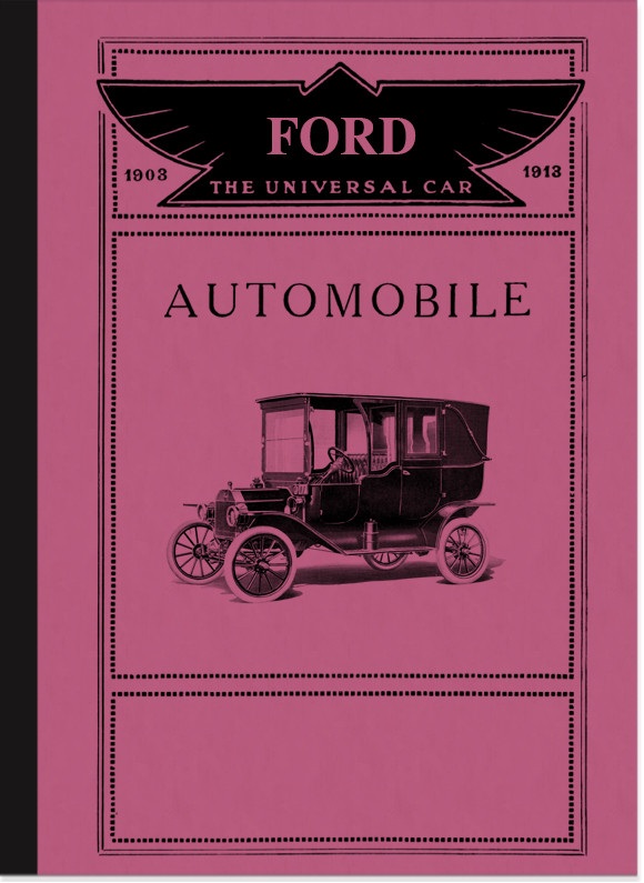 Ford T Modell 1913 Beschreibung Broschüre (Handbuch Anleitung)