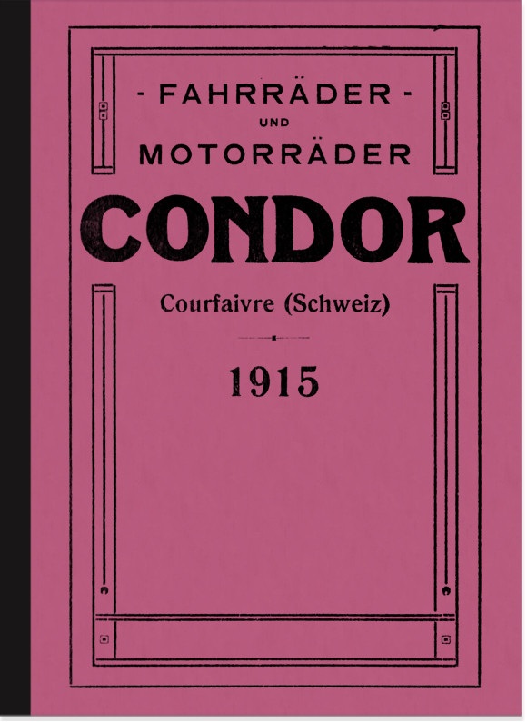 Condor Fahrräder und Motorräder Katalog Broschüre Prospekt Beschreibung Seitenwagen 1915