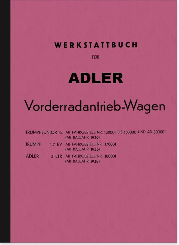 Adler Trumpf Junior und Adler 2 ltr. Reparaturanleitung Werkstatthandbuch
