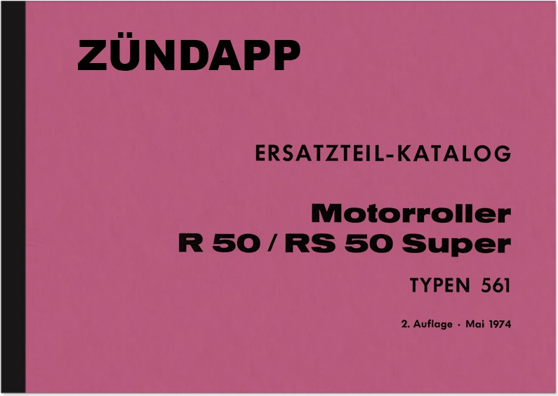 Zündapp R 50 and RS 50 Super Type 561 spare parts list spare parts catalog parts catalog scooter