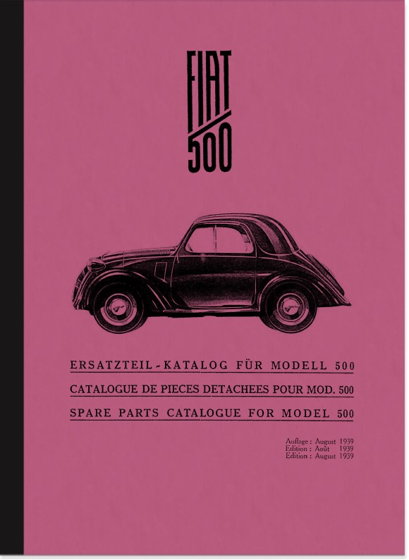 Fiat 500 A (Topolino) Ersatzteilliste Ersatzteilkatalog