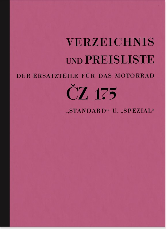 CZ 175 Standard and special spare parts list Spare parts catalog Parts catalog