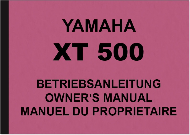 Yamaha XT 500 Operating Instructions Manual