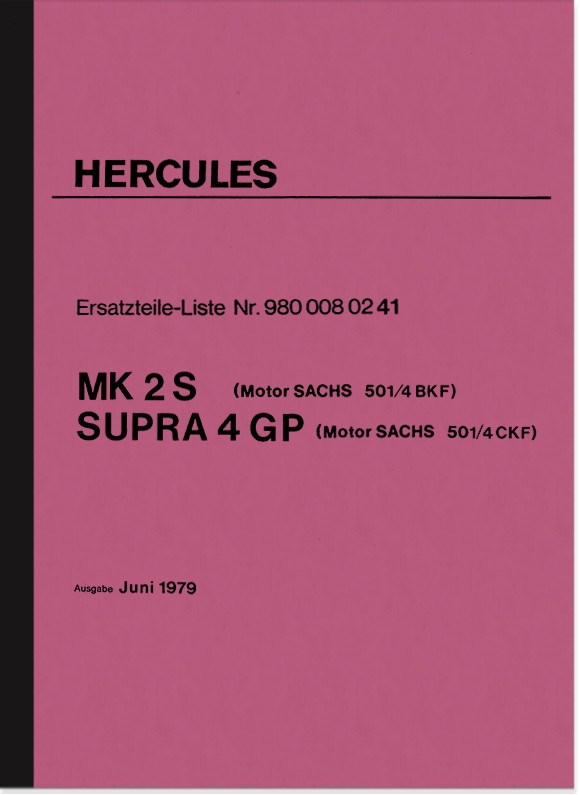 Hercules MK 2 S Supra 4 Gp mk2 S 4gp Pièce De Rechange Liste catalogue de pièces de rechange Sachs 501 
