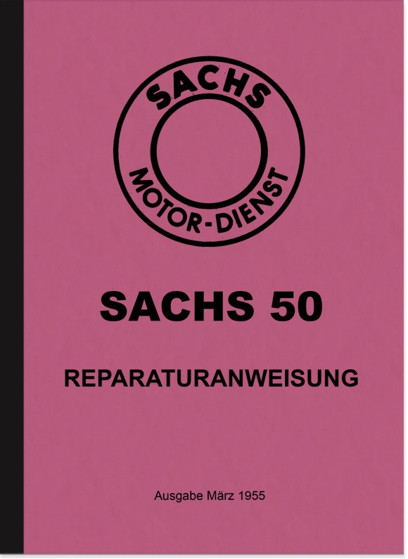 Sachs 50 ccm 47 2-Gang Motor Reparaturanleitung Werkstatthandbuch Montageanleitung
