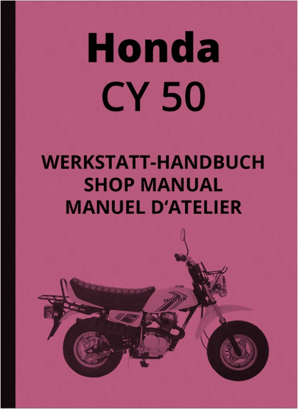 Honda CY 50 Reparaturanleitung Montageanleitung ...