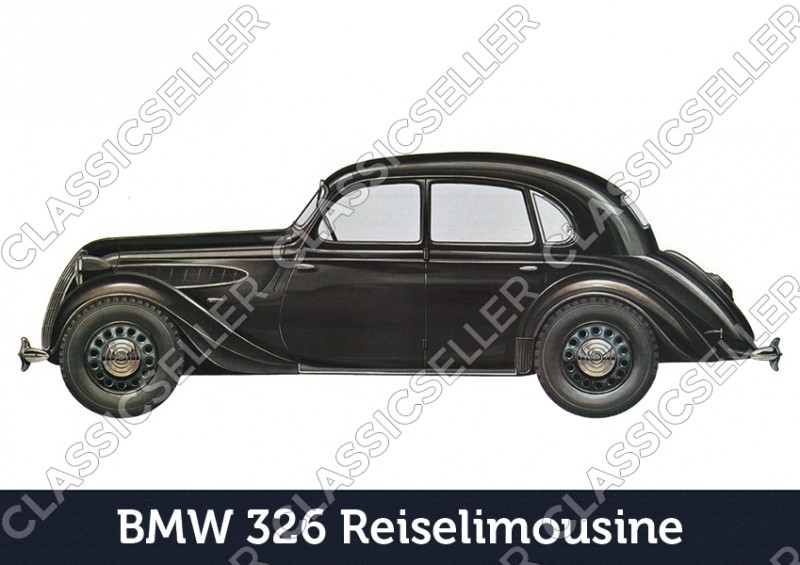 BMW 326 Reiselimousine Auto PKW Wagen Poster Plakat Bild