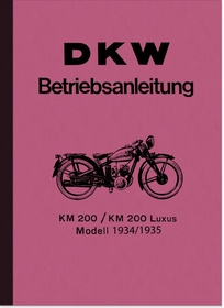 DKW KM 200 und KM 200 Luxus Bedienungsanleitung