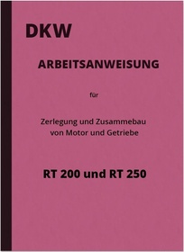 DKW RT 200, 250, 250/H and 250/H Assembly instructions Repair instructions