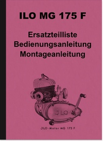 ILO MG 175 F Engine Repair Manual Spare Parts List and Operating Instructions