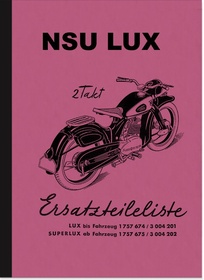 NSU Lux und Superlux Ersatzteilliste Ersatzteilkatalog Teilekatalog