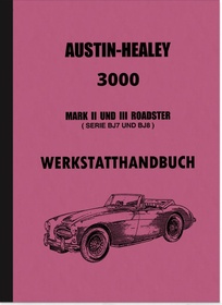 Austin-Healey 3000 MK II 2 and III 3 (BJ 7 and BJ 8) Roadster Repair Instructions