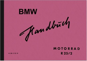 BMW R 25/2 Operating Instructions Manual Manual R25/2