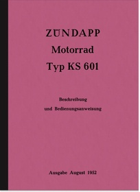 Zündapp KS 601 Bedienungsanleitung KS601