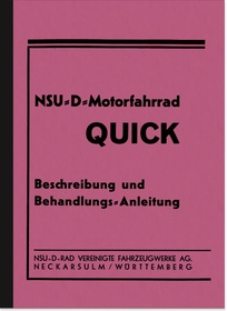 NSU NSU-D Quick 1937 Bedienungsanleitung Betriebsanleitung Handbuch