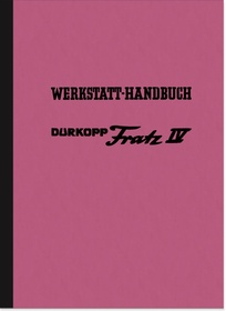 Dürkopp Fratz 4 IV Reparaturanleitung Montageanleitung Werkstatthandbuch