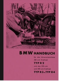 BMW R 2, R 3 and R 4 Operating Instructions Operating Instructions Manual R2 R3 R4