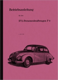 IFA F 9 F9 Passenger car Passenger car Operating instructions Operating instructions Manual