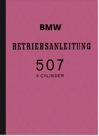 BMW Type 507 Operating Instructions Manual Operating Instructions 8-cylinder