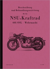NSU 601 OSL Wehrmacht WH Operating Manual Operating Manual