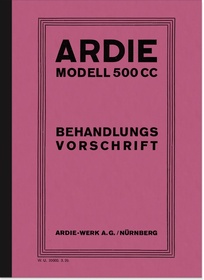 Ardie 500 ccm 1929 Bedienungsanleitung Behandlungsvorschrift CC SV JAP