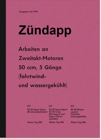 Zündapp works on 2-stroke 50 ccm repair instructions KS 50 type 284 517
