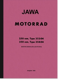 Jawa 250 350 ccm 1962 Typ 353 354 Bedienungsanleitung Betriebsanleitung Handbuch