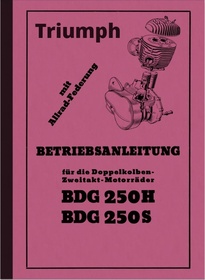 Triumph BDG 250 S H Bedienungsanleitung Betriebsanleitung Handbuch BDG250
