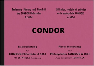 Condor A 580-I Bedienungsanleitung und Ersatzteilliste Handbuch Betriebsanleitung Ersatzteilkatalog