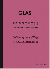 Glass Goggomobil T TS 250 300 400 Operating Instructions Manual