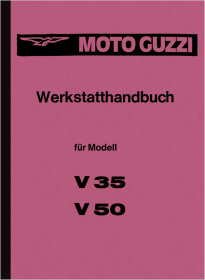 Moto-Guzzi V 35 /V 50 repair instructions